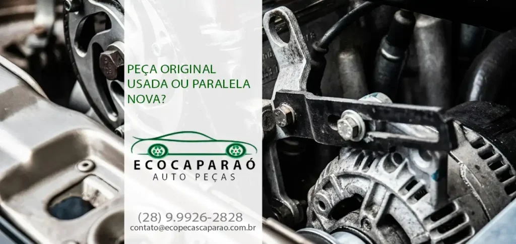 Peça Original Usada ou Paralela